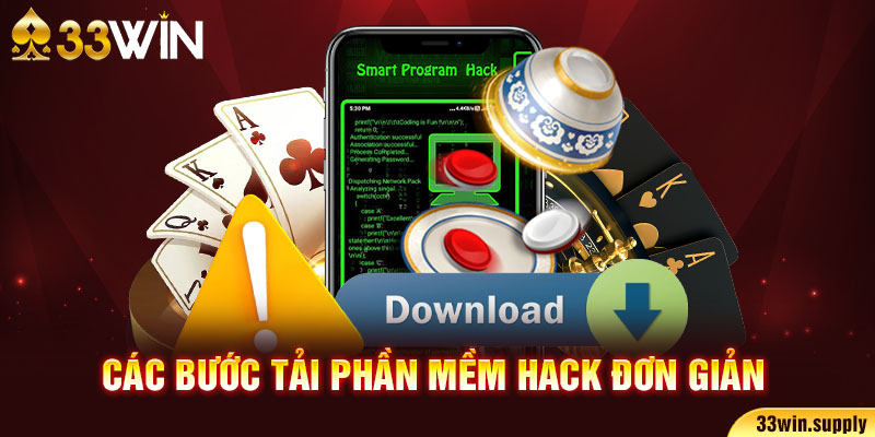 Các bước tải phần mềm hack đơn giản