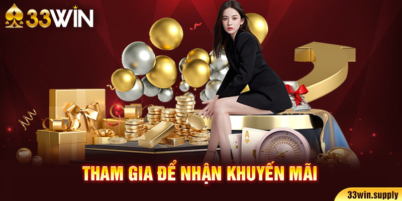 Tham gia để nhận khuyến mãi