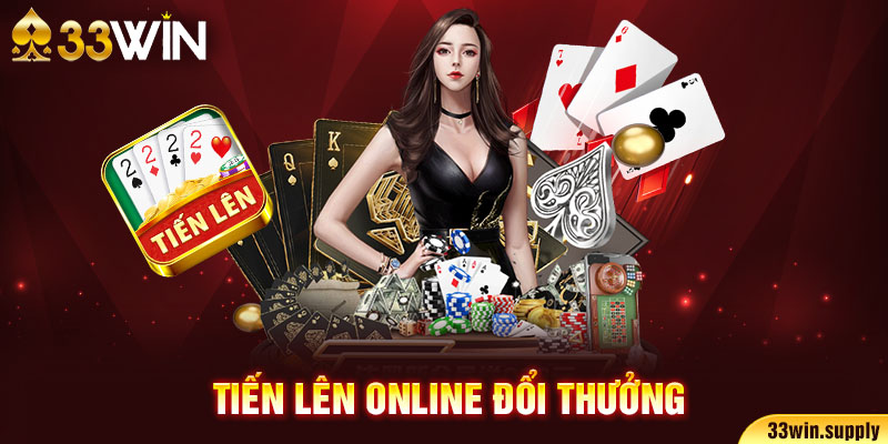 tiến lên online đổi thưởng