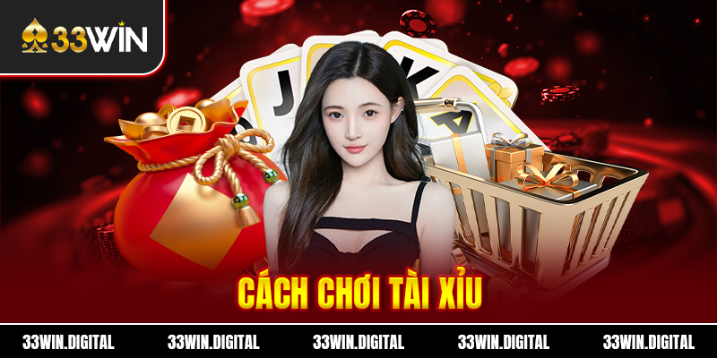 cách chơi tài xỉu