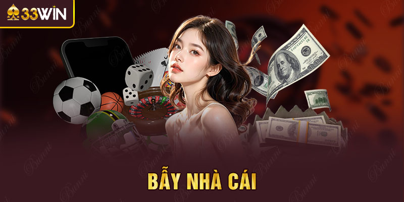 Bẫy nhà cái